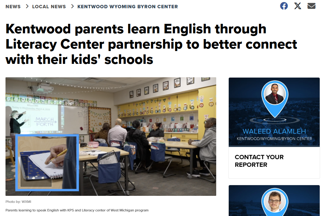 FOX 17 News Article: Kentwood parents learn English through Literacy Center partnership to better connect with their kids' schools
